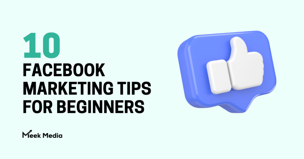 Facebook Marketing Tips For Beginners