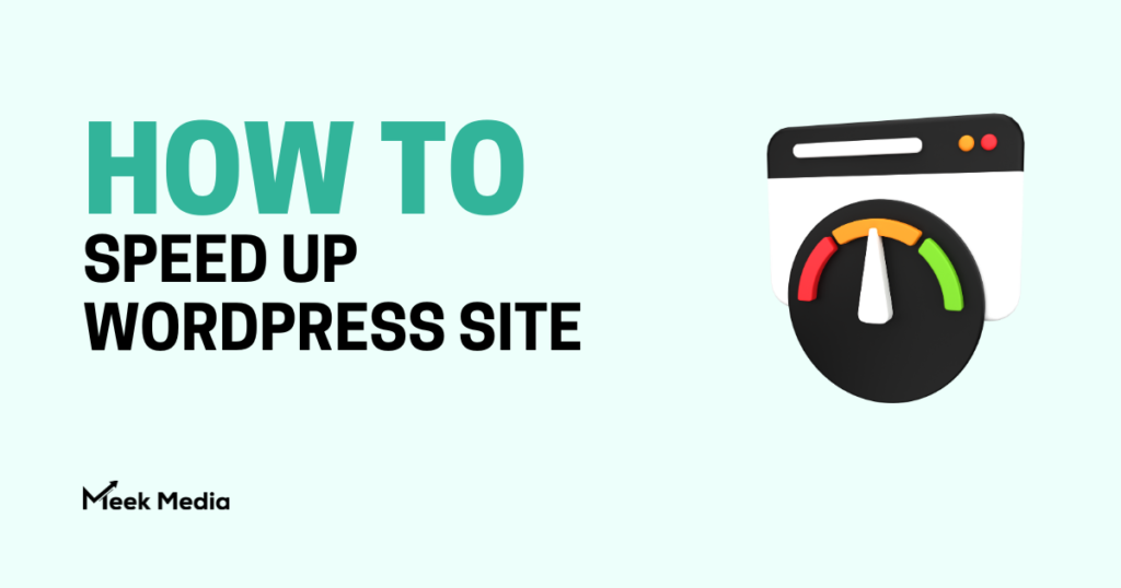 how to Speed Up WordPress Site